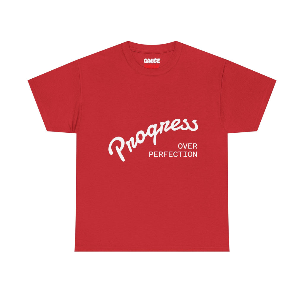 Progress Over Perfection T-Shirt