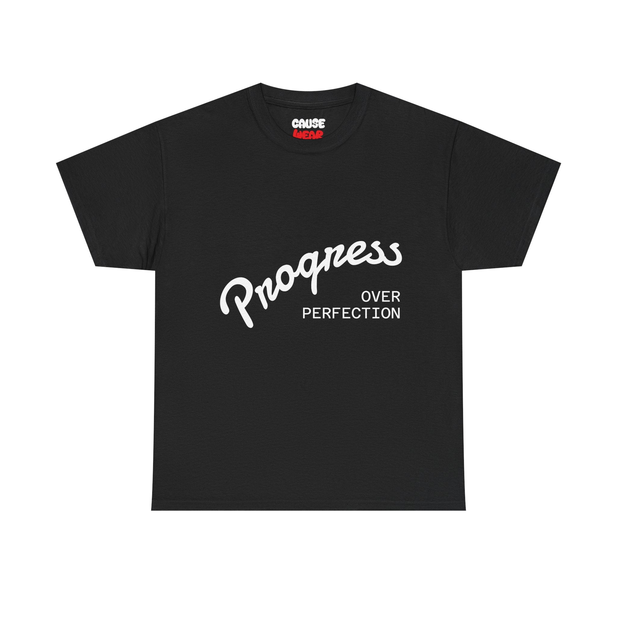 Progress Over Perfection T-Shirt